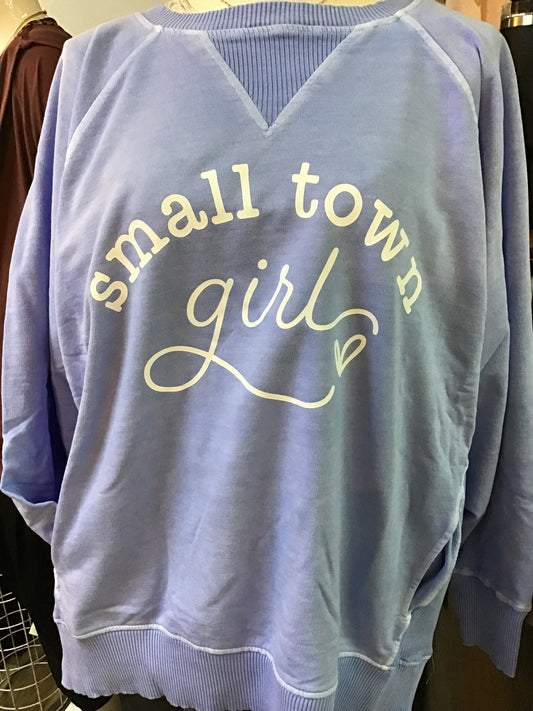 Light Periwinkle Small Town Girl Sweatshirt