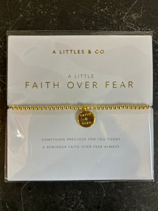 "A Little" Faith Over Fear Bracelet