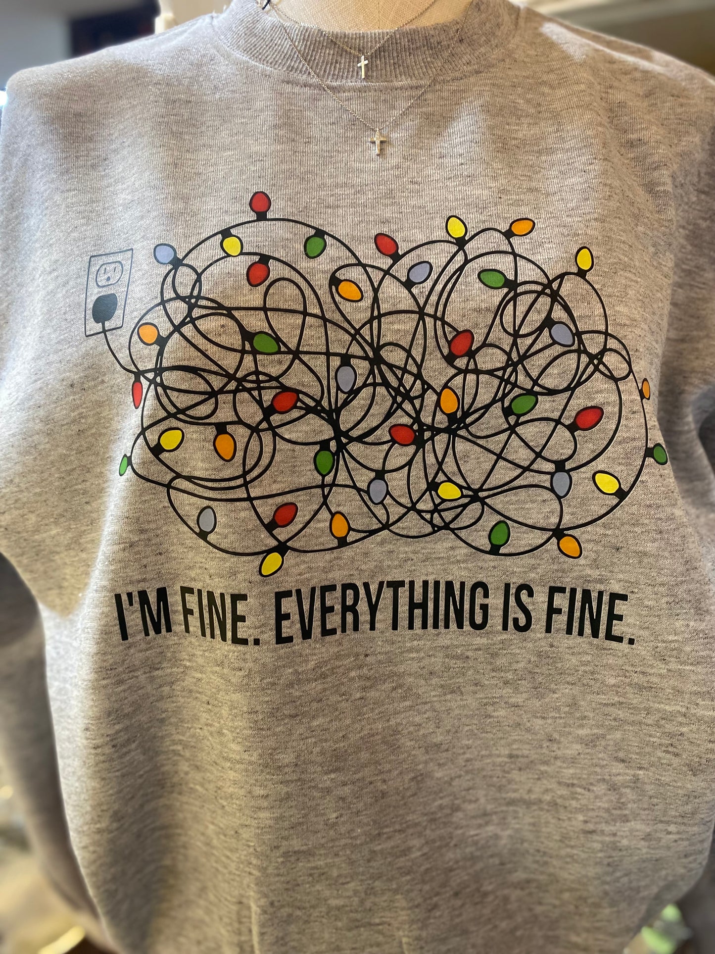 Everything is Fine Crew Neck Sweatshirt