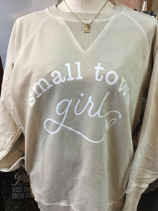 Sand Beige  Small Town Girl Sweatshirt
