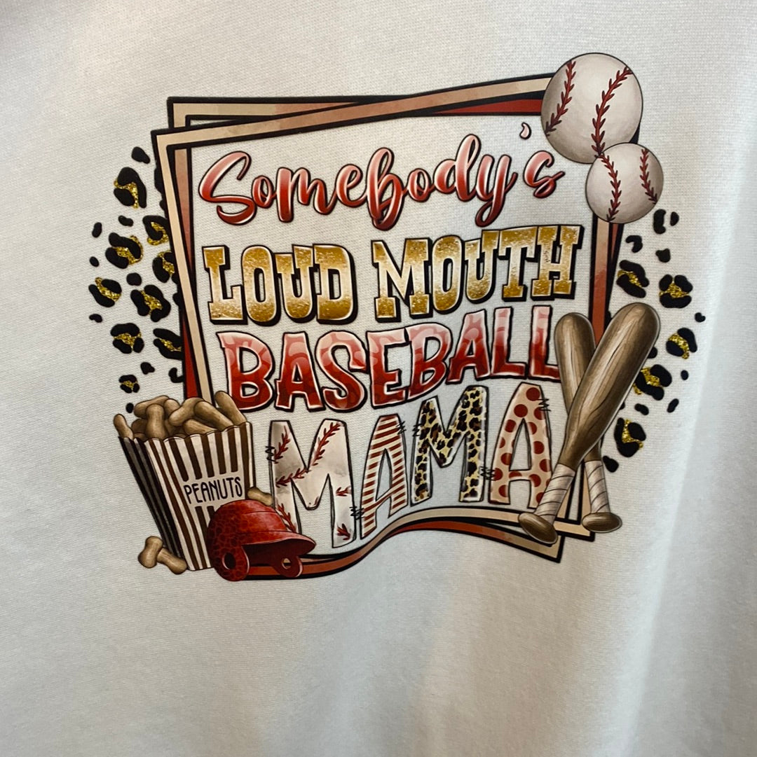 Loud Mouth Baseball Mom Sweatshirt