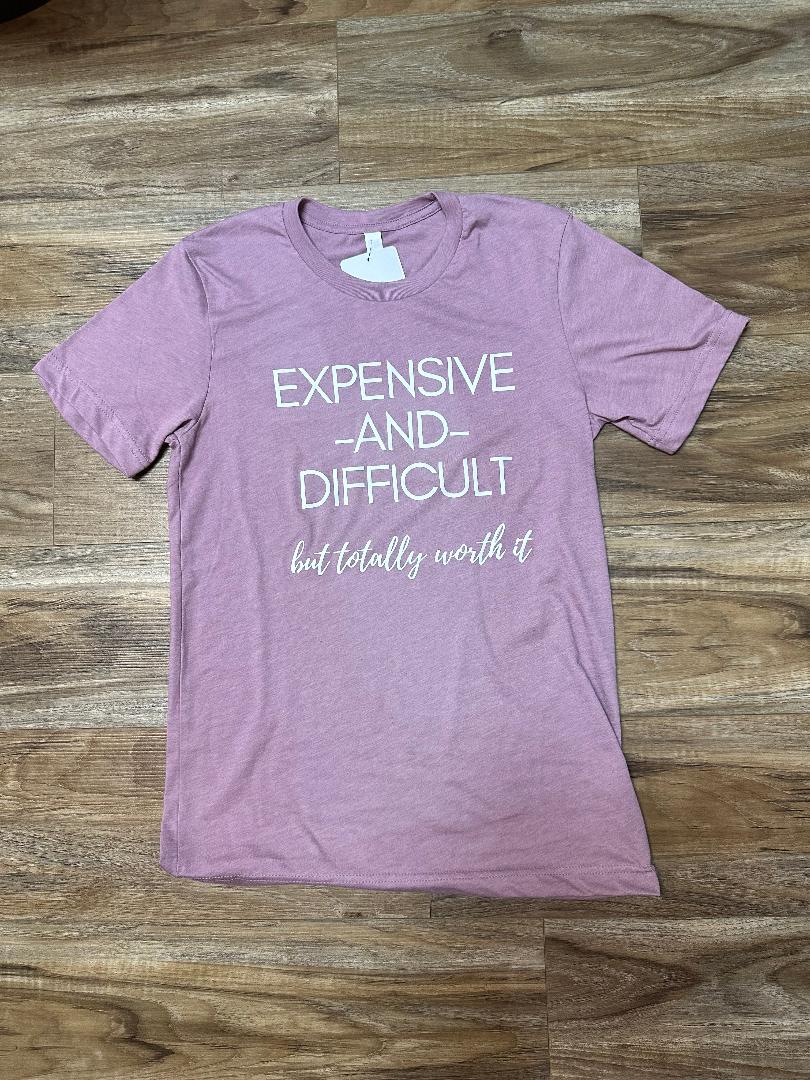 Expensive and Difficult T-Shirt (Pink)