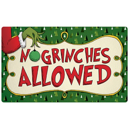 No Grinches Allowed Door Mat