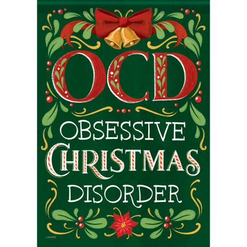 OCD (Obsessive Christmas Disorder) Flag