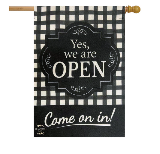 We Are Open Burlap House Flag