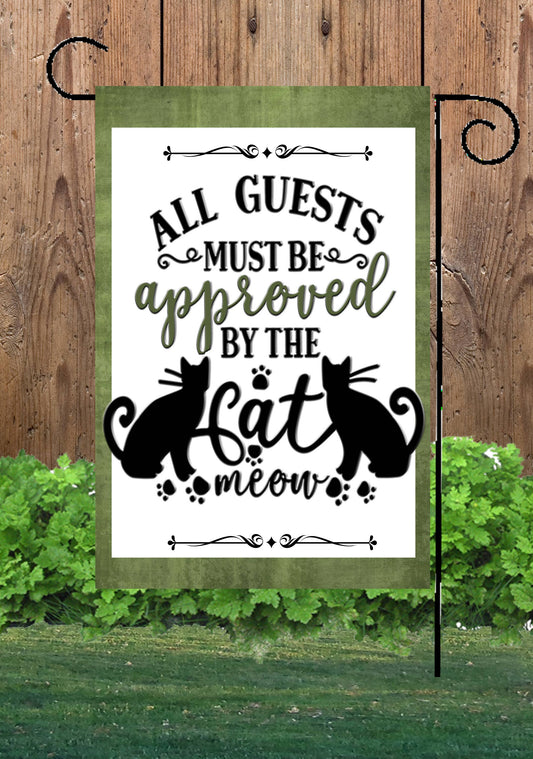 Cat Approved Guests Garden Flag G1373