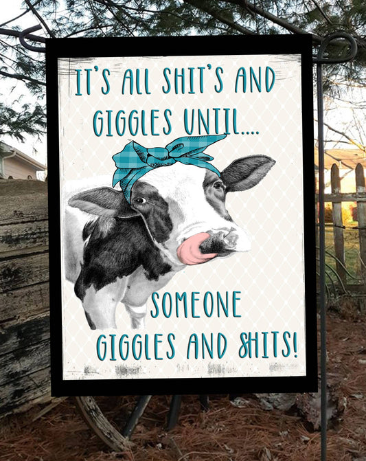 Shits and Giggles Garden Flag G1627