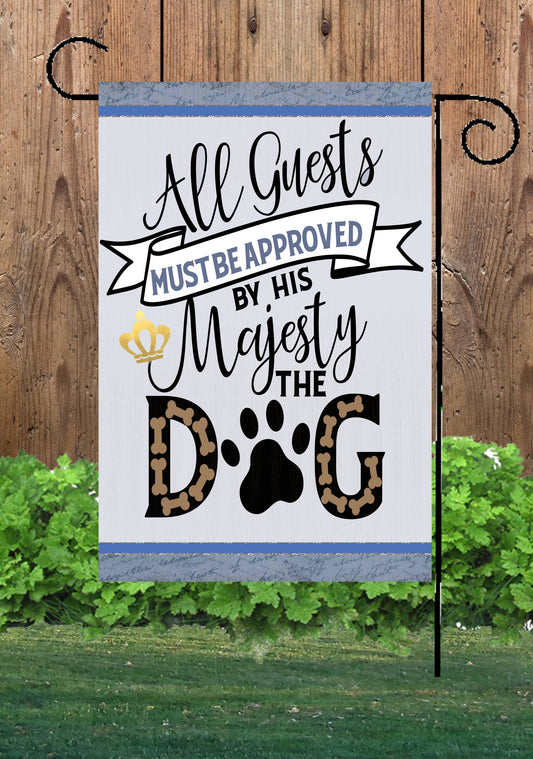 Dog Approved Guests Garden Flag G1372