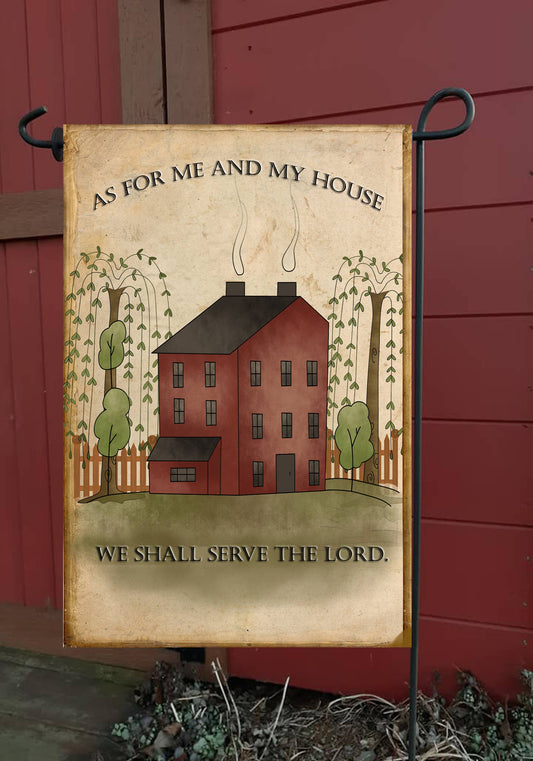 As for Me and My House Garden Flag G1658