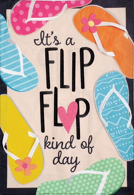 "Flip Flop Day" Double Applique Garden Flag