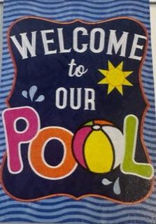 "Welcome to our Pool" Double Applique Garden Flag