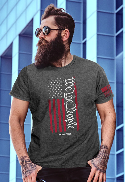 We the People Hold Fast T-Shirt